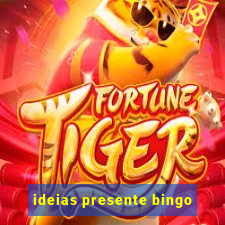 ideias presente bingo